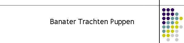 Banater Trachten Puppen