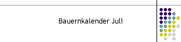 Bauernkalender Juli